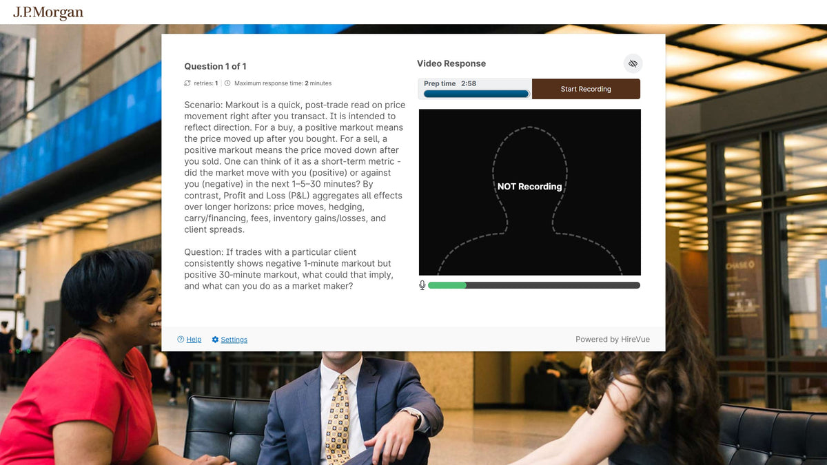 J.P. Morgan 2027 Commercial and Investment Bank Markets Summer Analyst Program Hong Kong HireVue Video Interview Negative One Minute Positive Thirty Minute Markout